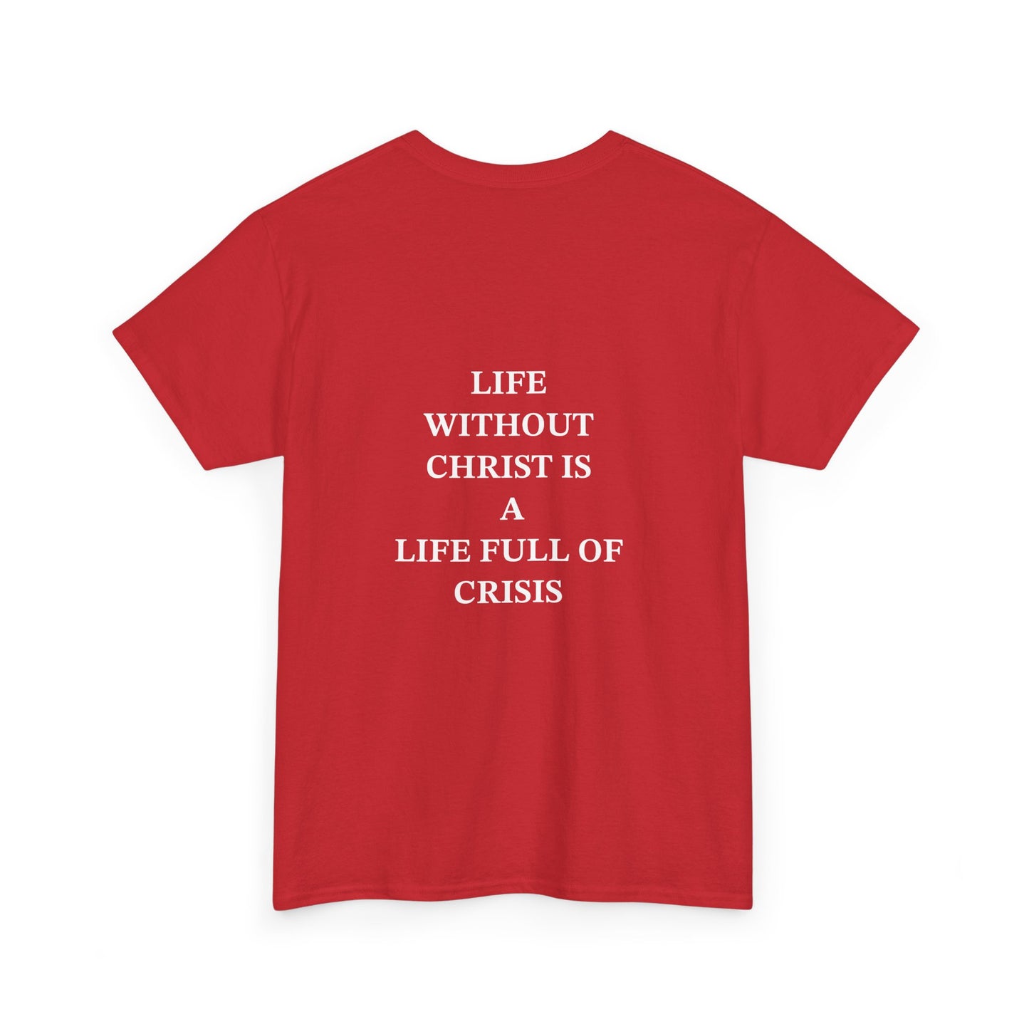 Christless Crisis Edition (T-Shirts)