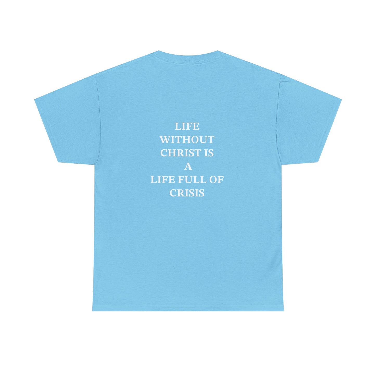 Christless Crisis Edition (T-Shirts)