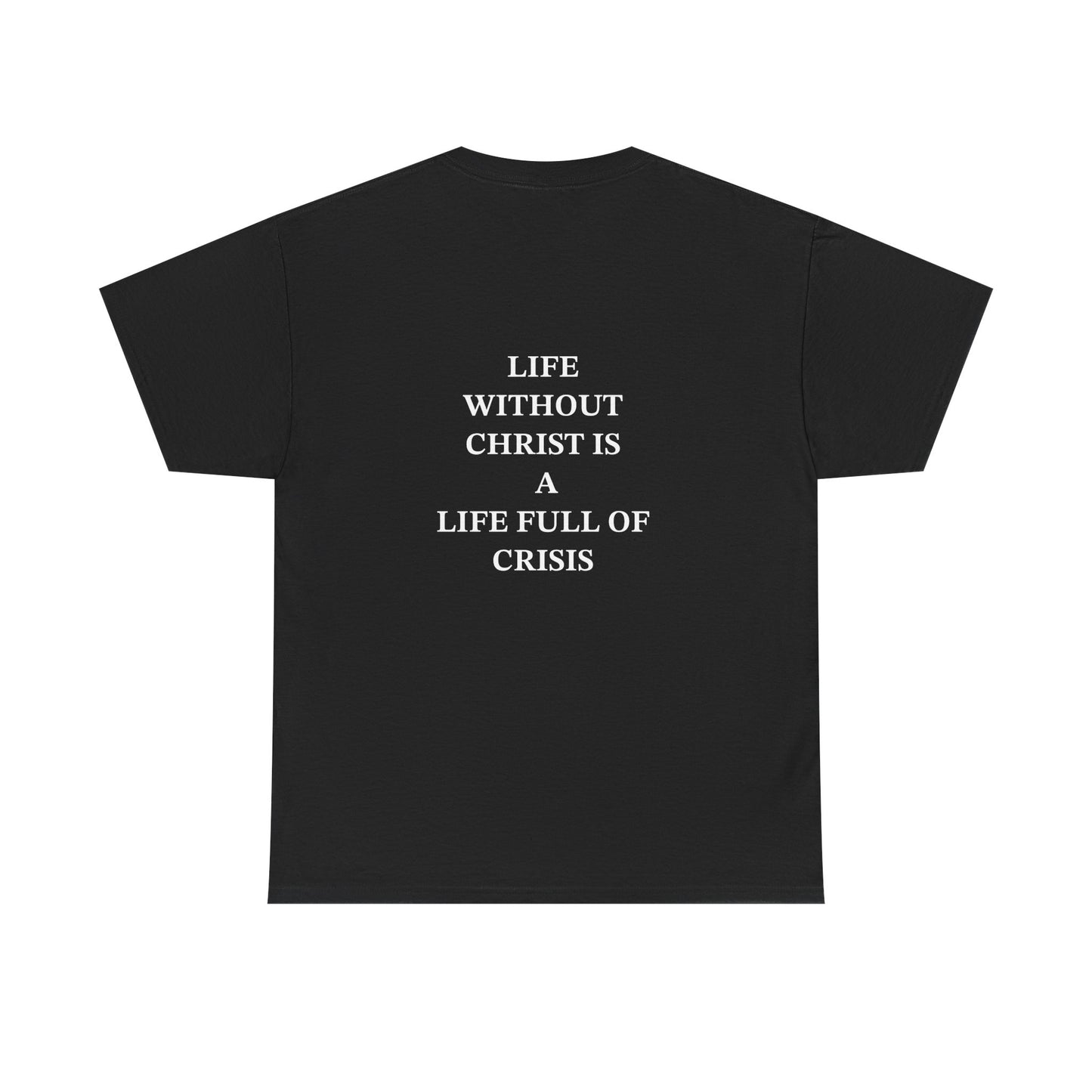 Christless Crisis Edition (T-Shirts)