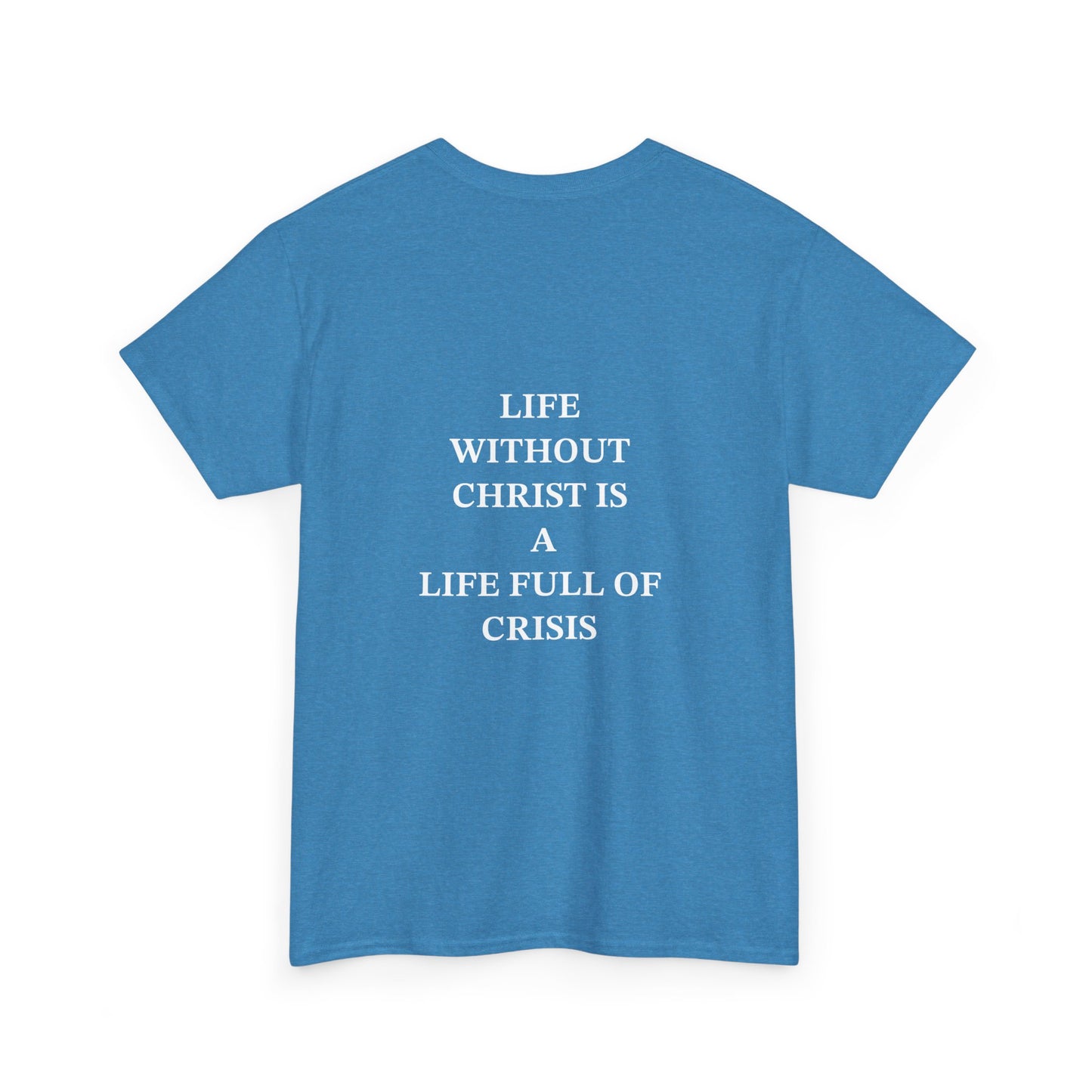 Christless Crisis Edition (T-Shirts)