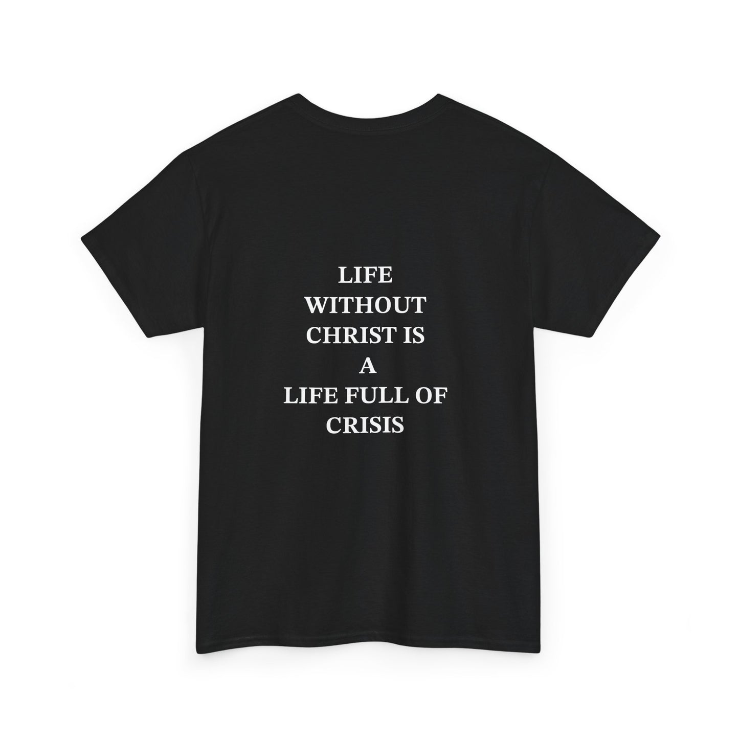 Christless Crisis Edition (T-Shirts)