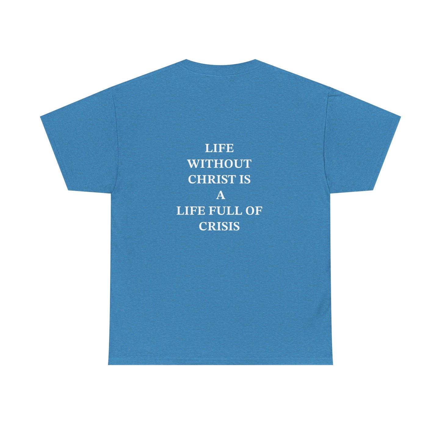 Christless Crisis Edition (T-Shirts)