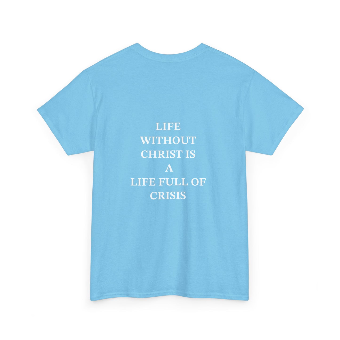Christless Crisis Edition (T-Shirts)